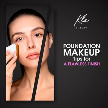 Foundation Makeup Tips for a Flawless Finish