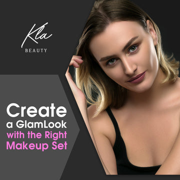 Create a Glam Look with the Right Makeup Set